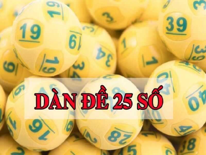 Dàn đề 25 số